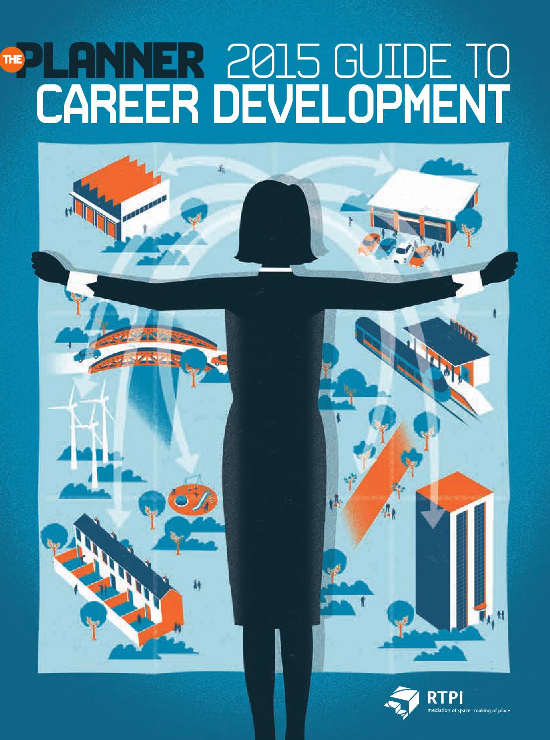 The Planner 2015 Guide to Career Development by The Planner Issuu
