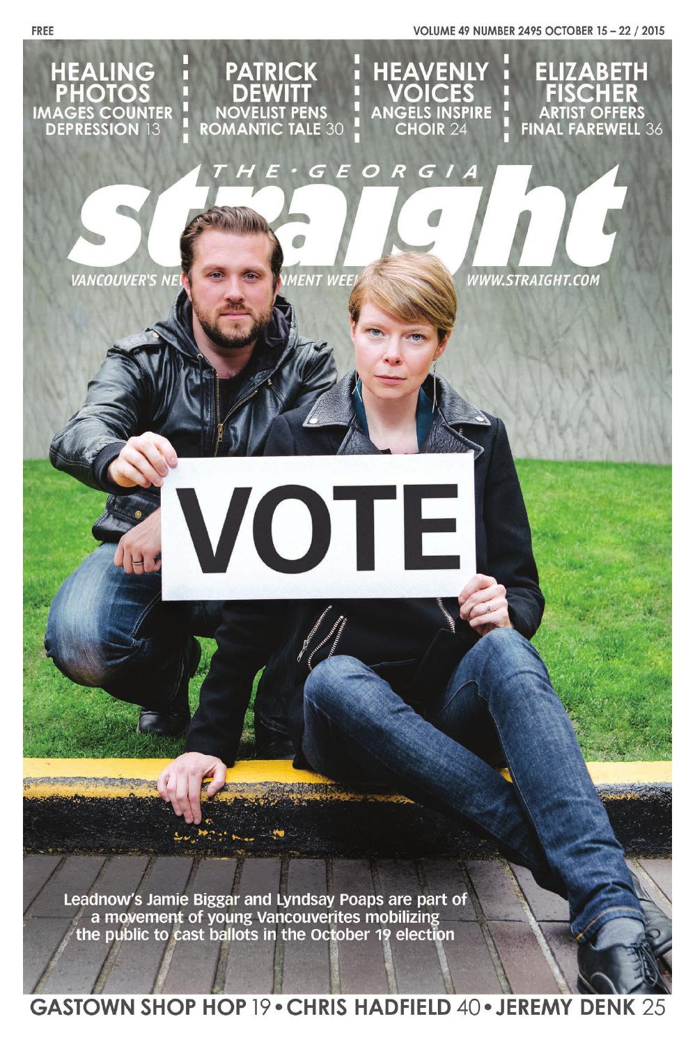 The Georgia Straight - Vote - Oct 15, 2015 by The Georgia Straight - Issuu