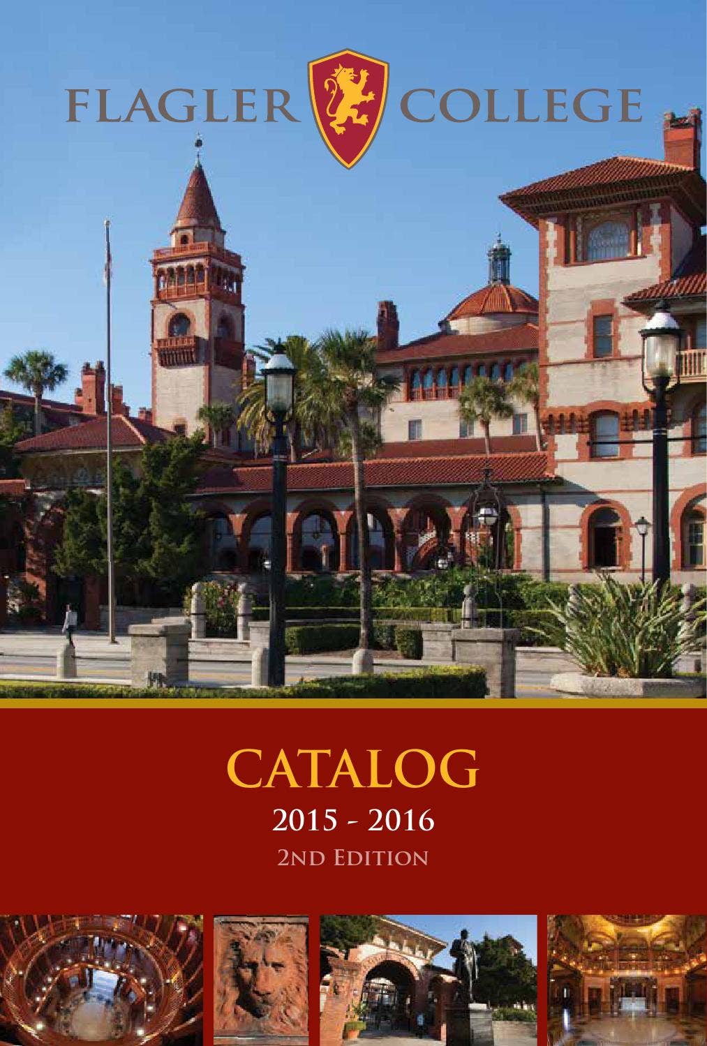 2015 2016 Course Catalog by Flagler College Issuu