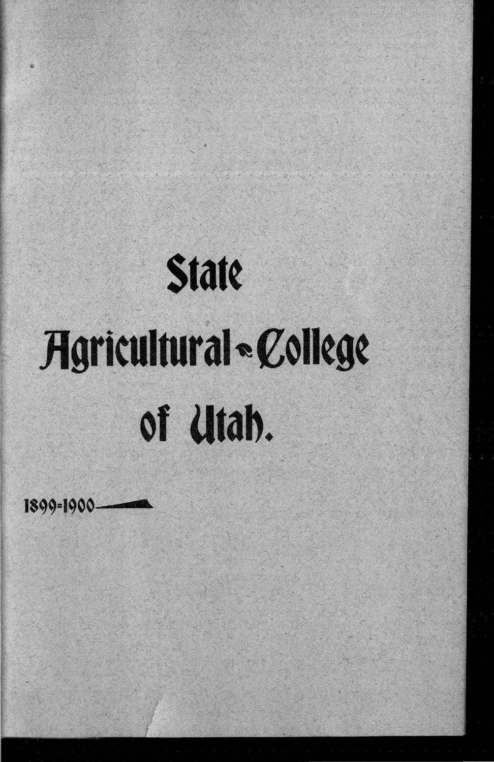 General Catalogue 1899 by USU Libraries Issuu