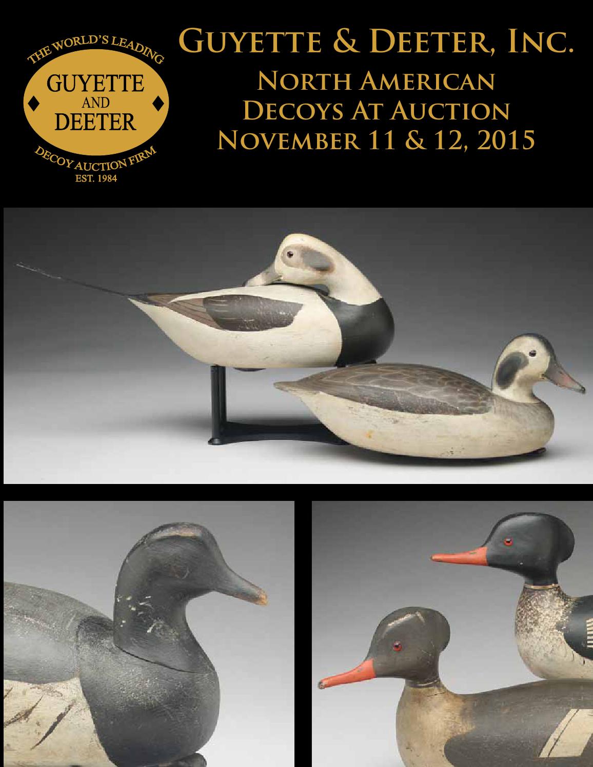 North American Decoys at Auction November 11 & 12, 2015 by Guyette