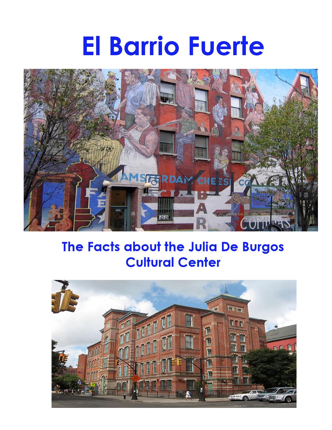 The facts about the Julia de Burgos Cultural Center by El Barrio Fuerte