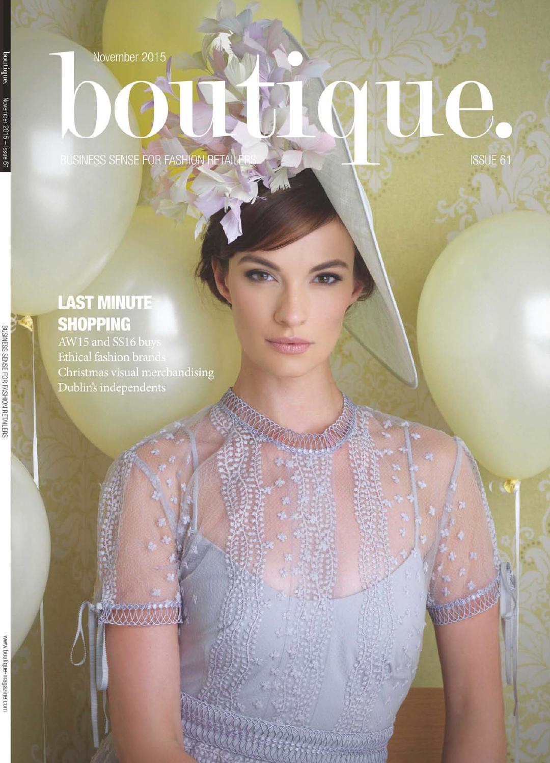 Boutique Magazine November 2015 by Cogent Multimedia Ltd Issuu