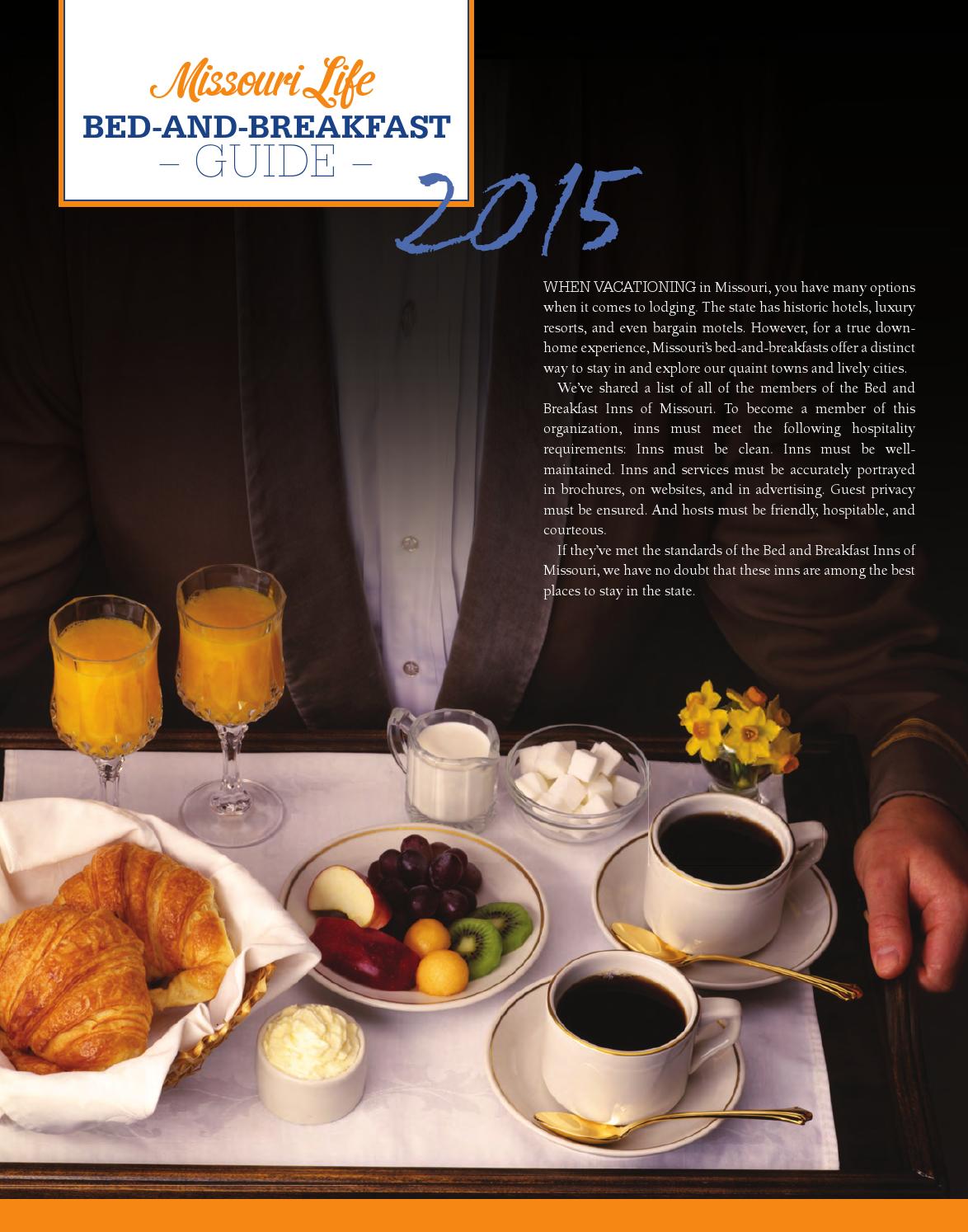 Missouri Life Bed & Breakfast Guide 2015 by Missouri Life Magazine Issuu