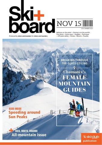 Ski+board November 2015 by Ski Club of Great Britain - Issuu