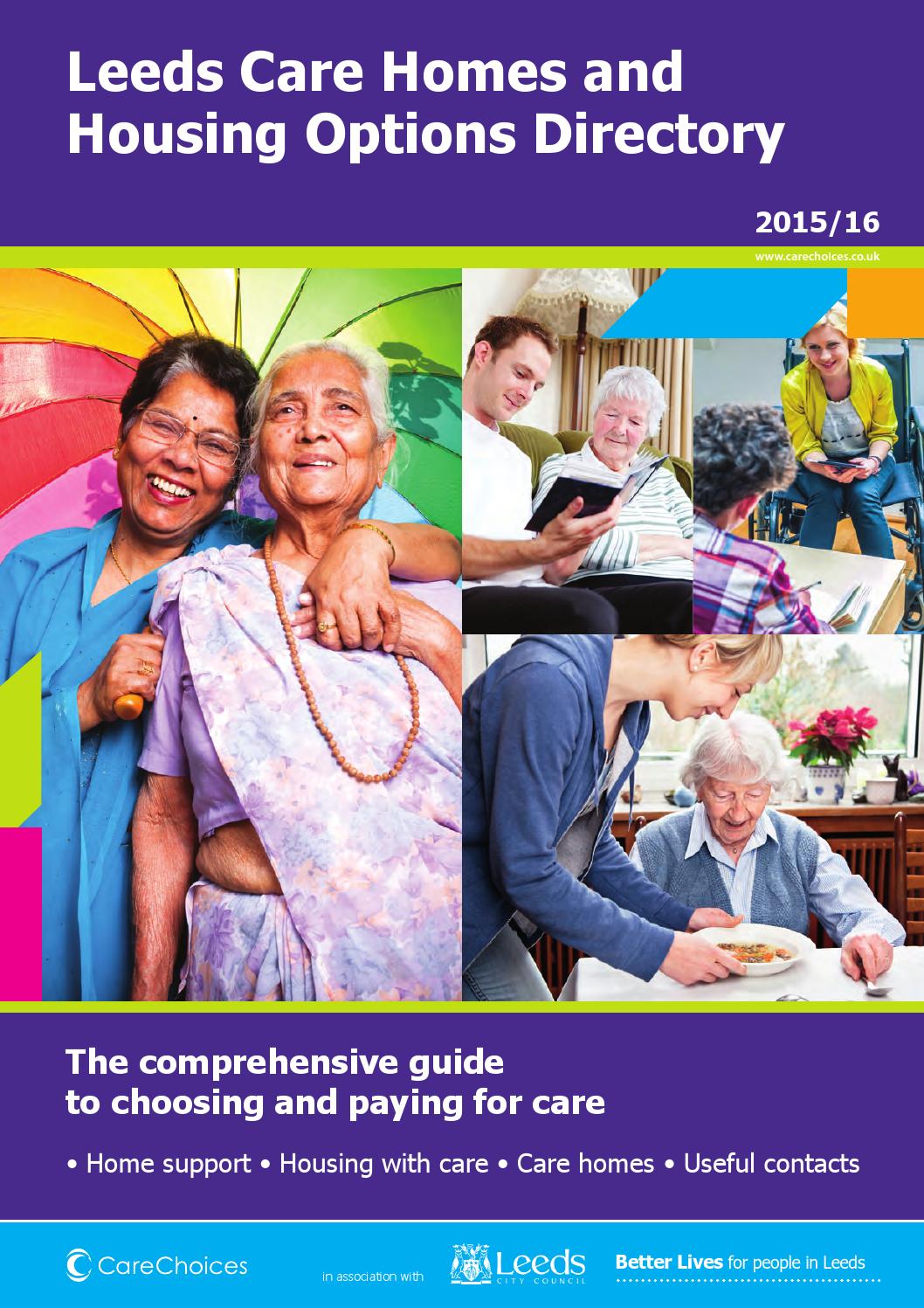 Leeds Care Homes and Housing Options Directory 201516 by Care Choices Ltd  - Issuu