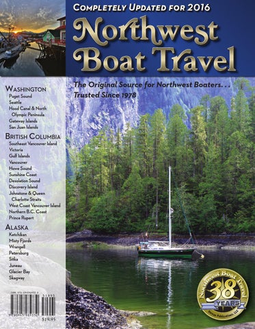 2016 Northwest Boat Travel by Vernon Publications - Issuu