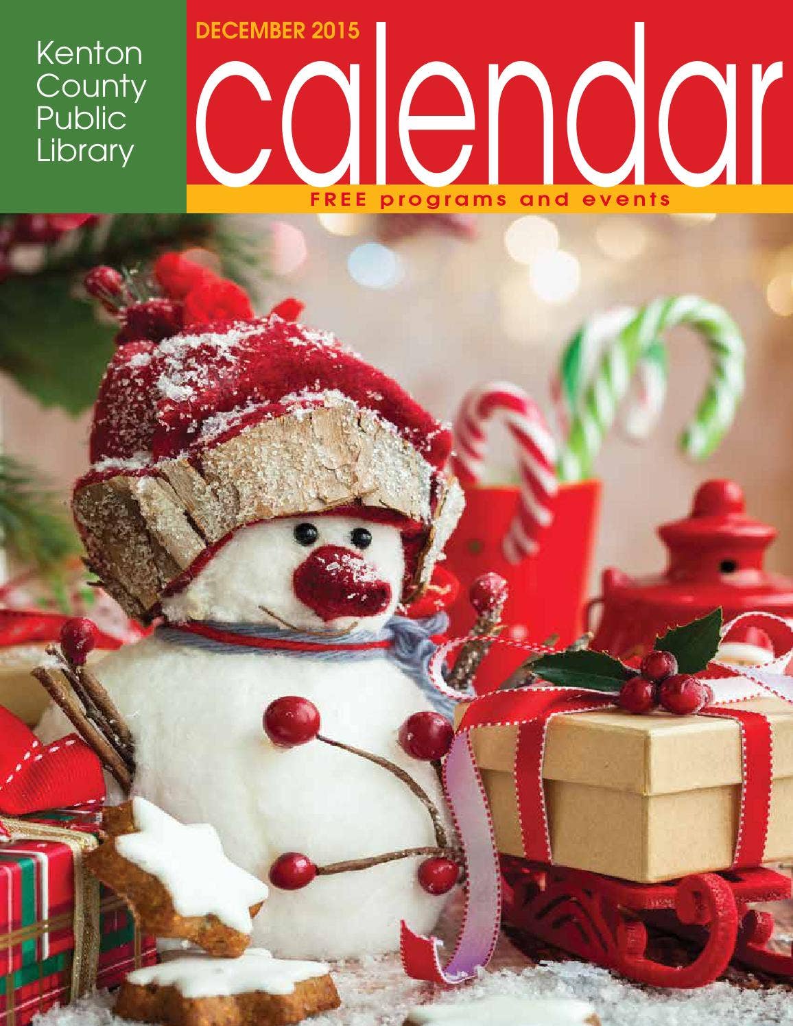 Kenton County Library December 2015 Events by Kenton County Public