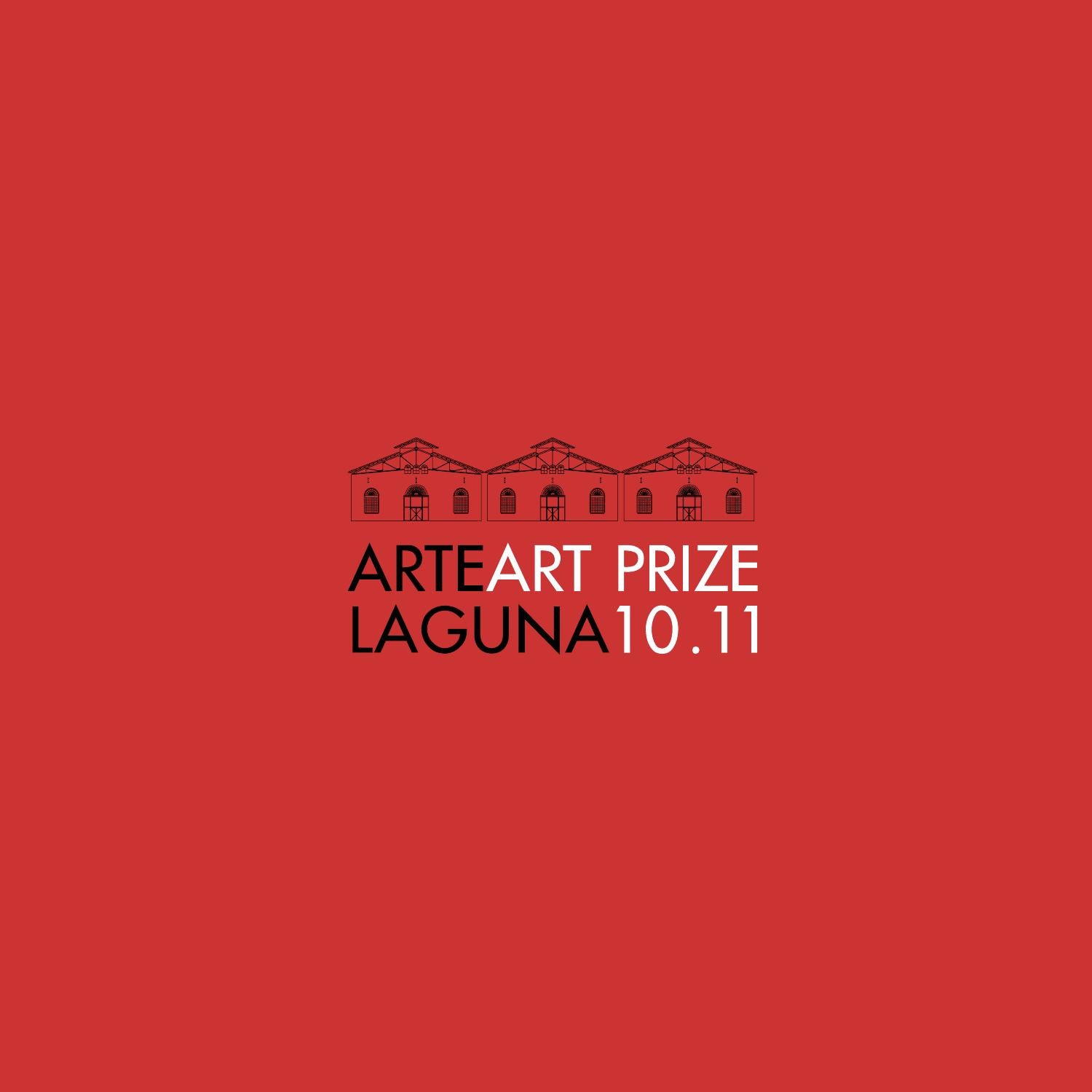 ARTE LAGUNA PRIZE 5th Edition by Arte Laguna Prize