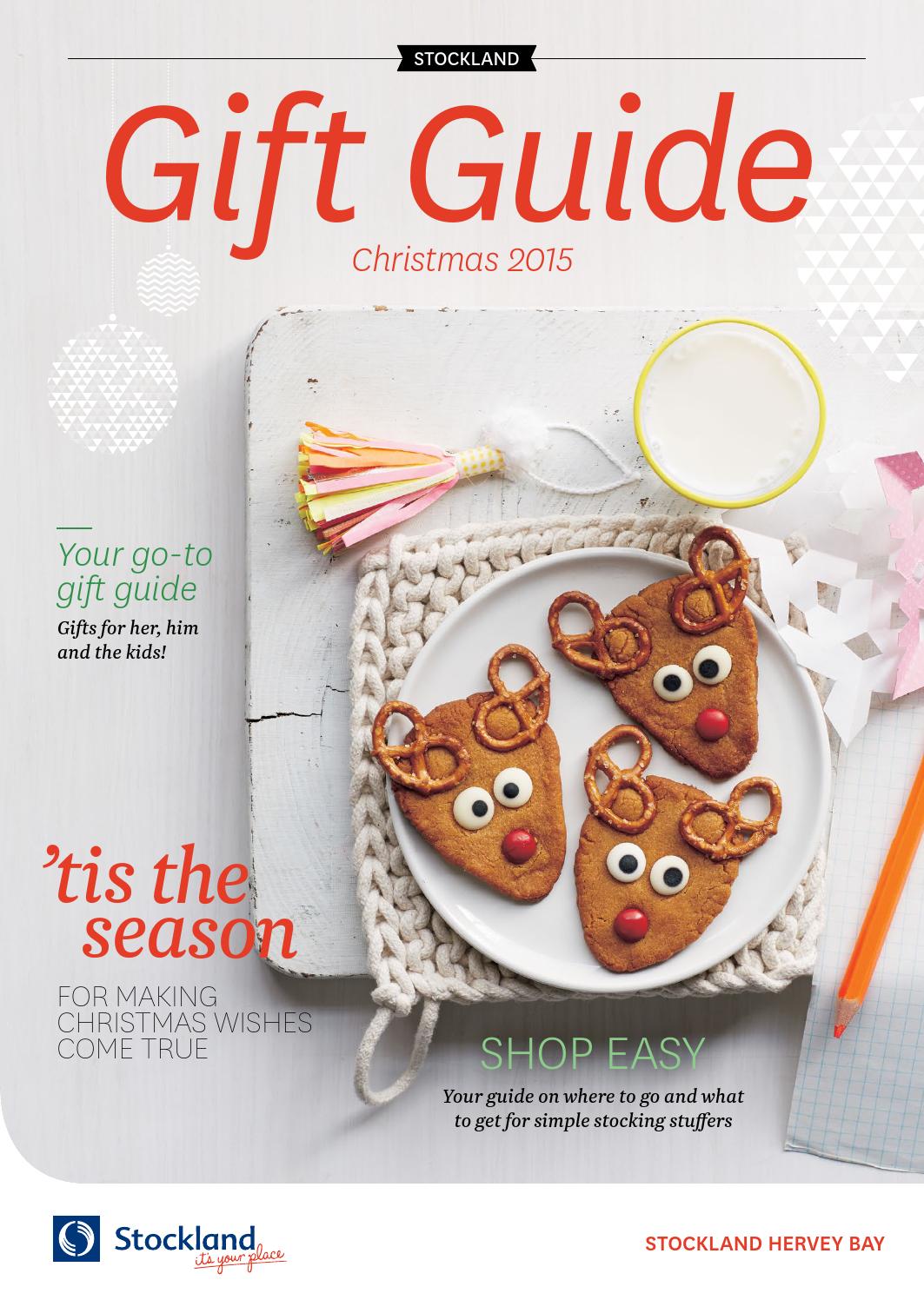Stockland Hervey Bay Christmas Gift Guide by Stockland Issuu