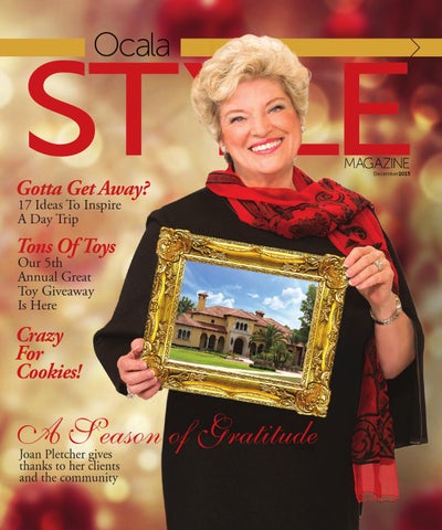 Ocala Style Magazine Dec'15 by Magnolia Media Company - Issuu