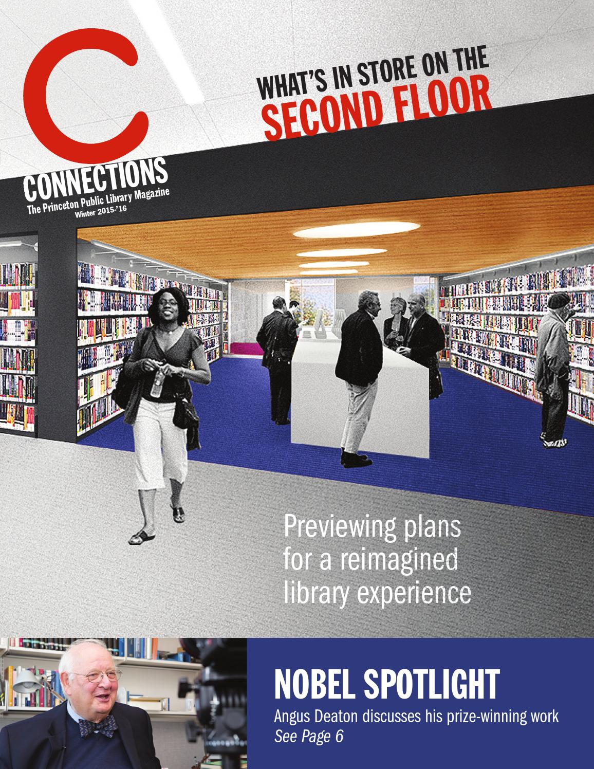 Connections Magazine Winter 2015’16 by Princeton Public Library Issuu