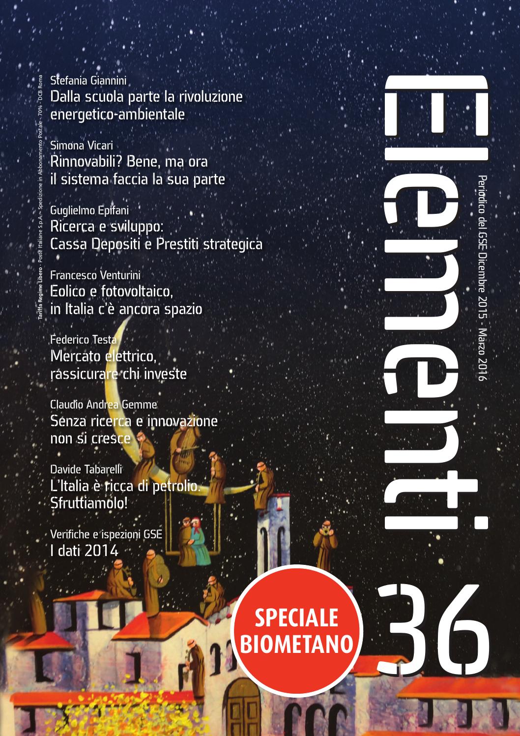 Elementi 36 - Dicembre 2015 - Marzo 2016 by Gestore dei Servizi Energetici - GSE S.p.A. - issuu