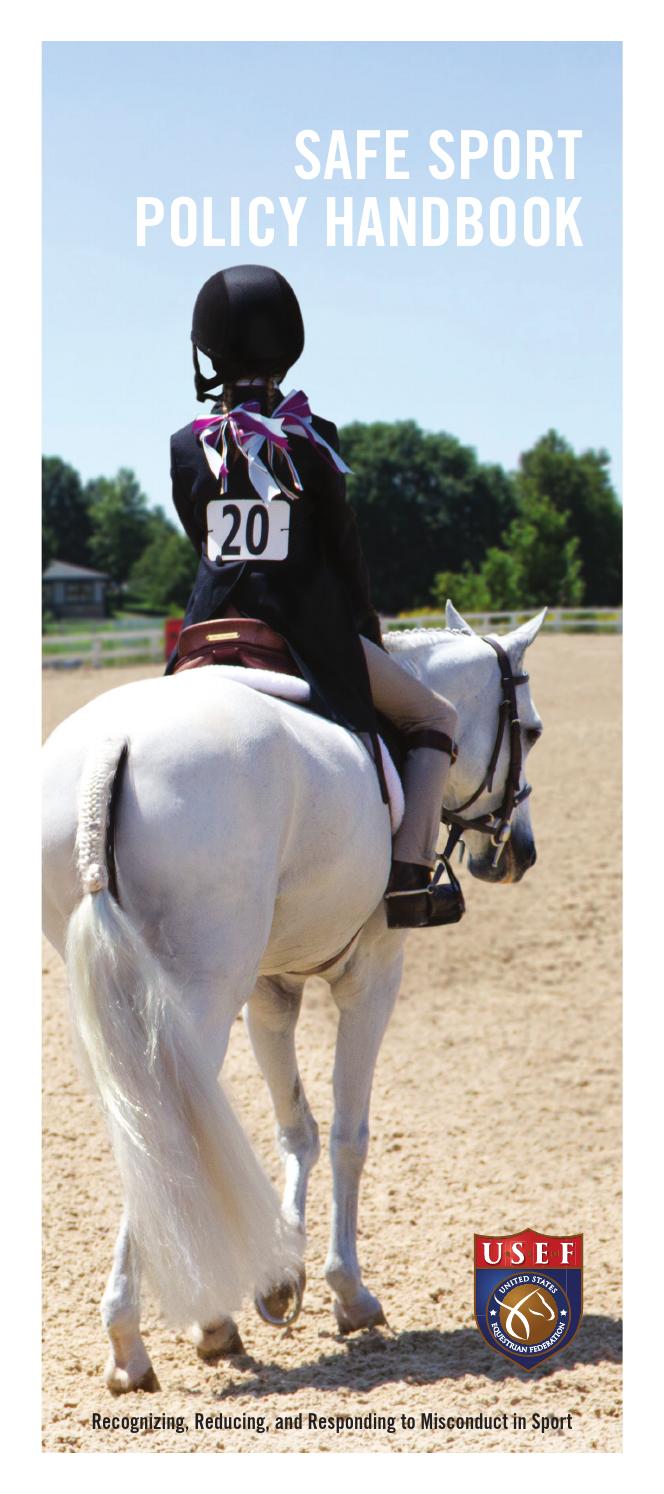 Safe Sport Policy by United States Equestrian Federation, Inc. Issuu