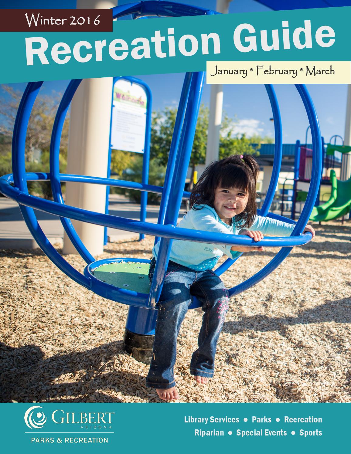 Rec guide winter 2016 by Town of GilbertParks and Recreation Issuu