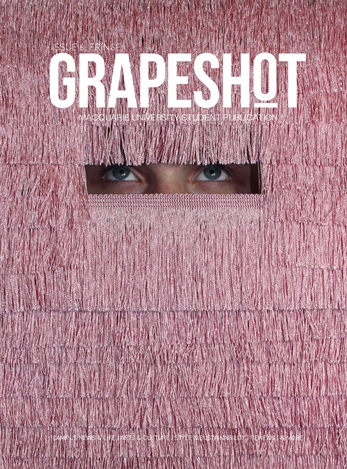Grapeshot Magazine 'Fringe' by Grapeshot Magazine Issuu