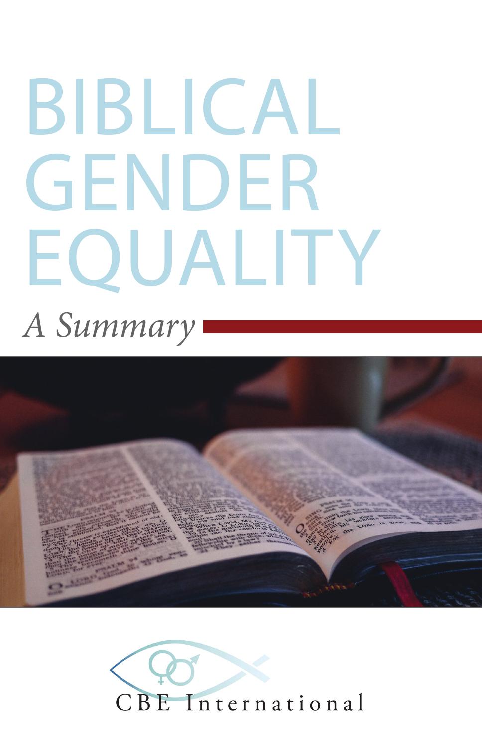 Biblical Gender Equality A Summary by CBE International Issuu