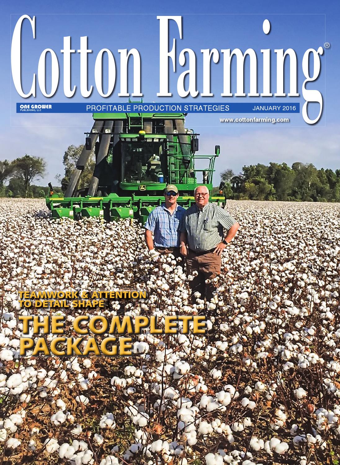 Cotton farming january 2016 by One Grower Publishing Issuu
