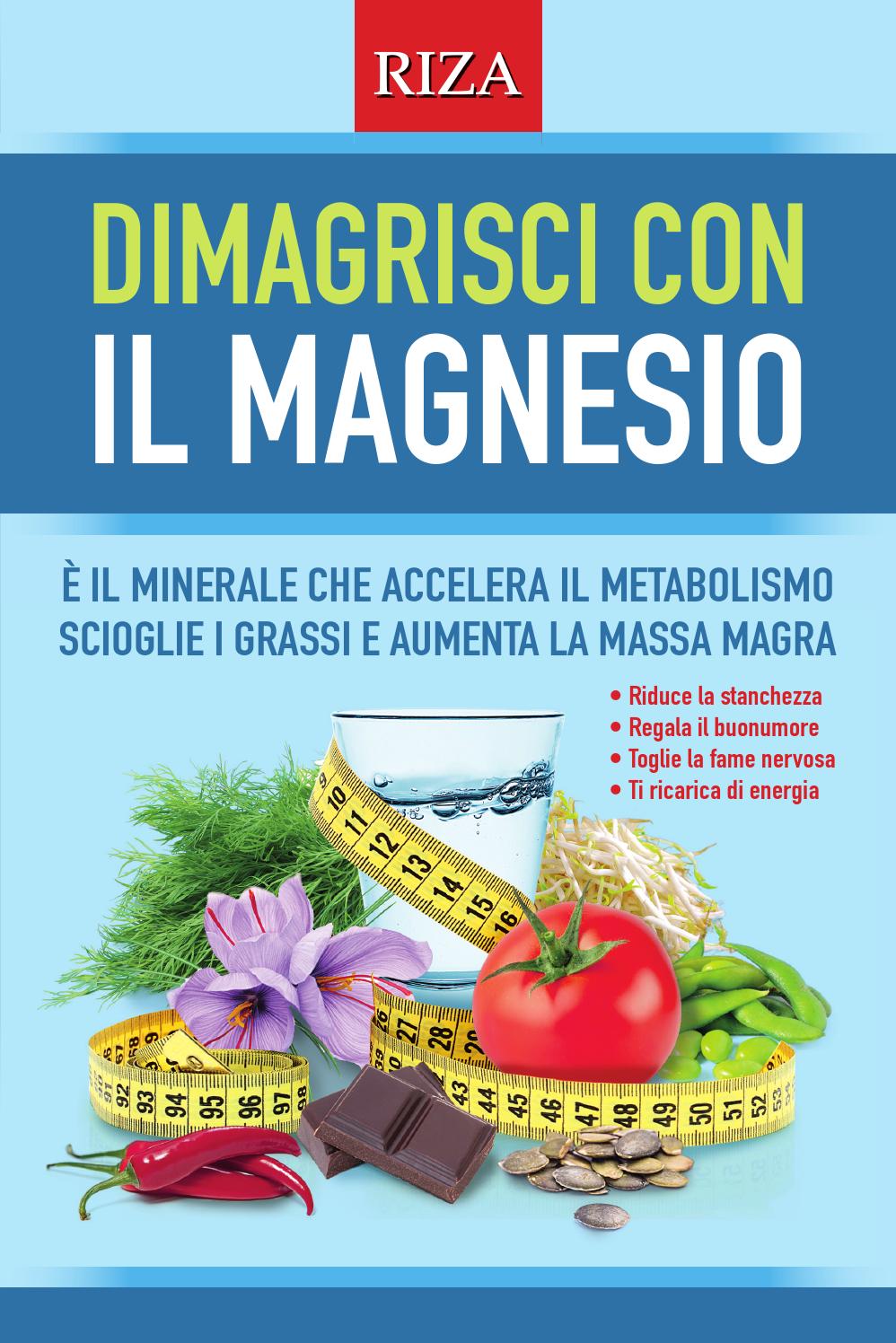 magnesio potassio calcio per dimagrire