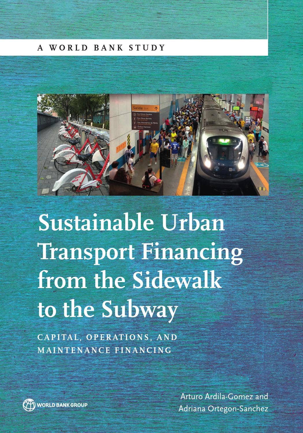 Sustainable Urban Transport Financing by World Bank Group Publications ...