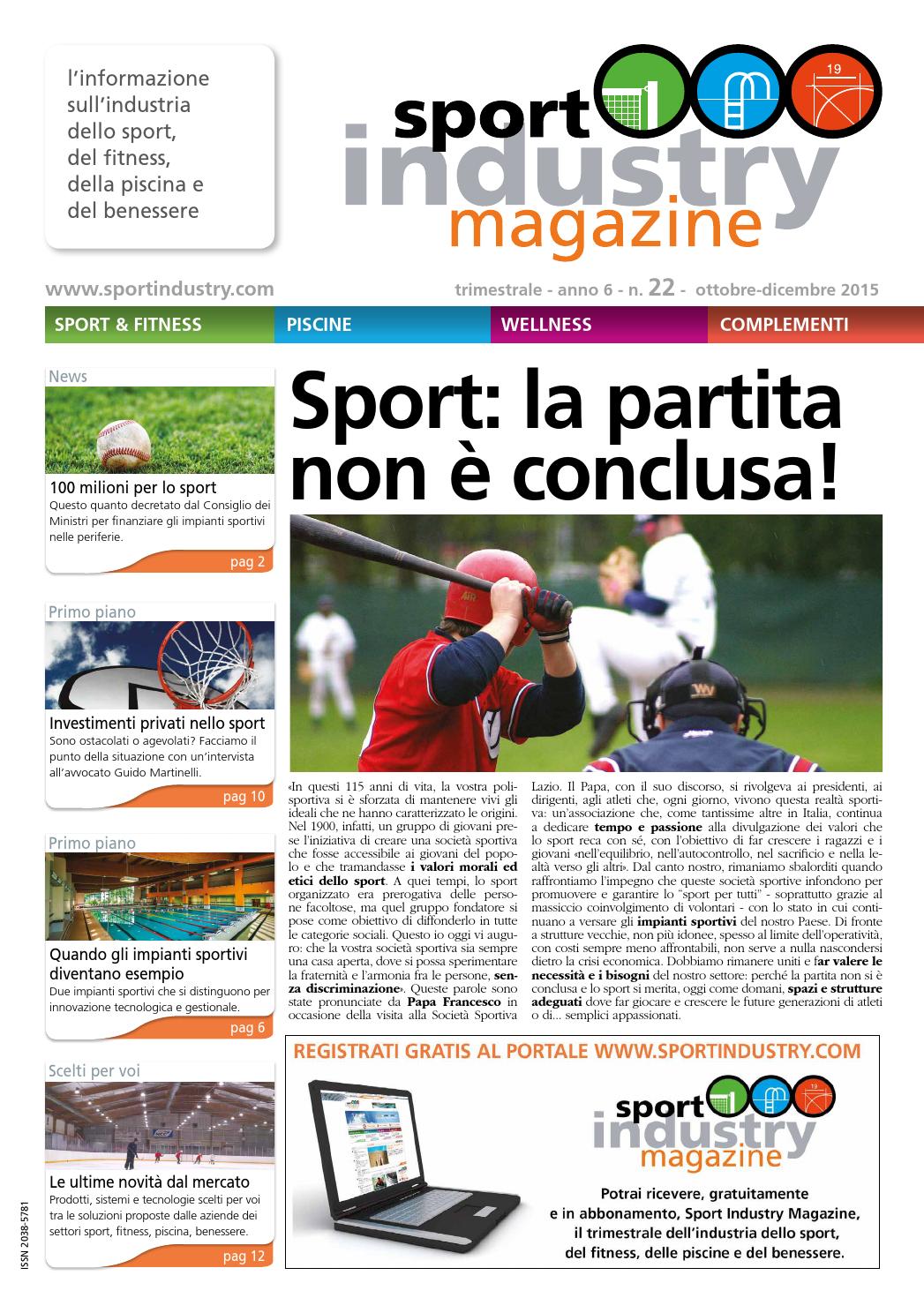 Sport industry magazine 22 by EDITRICE IL CAMPO - Issuu