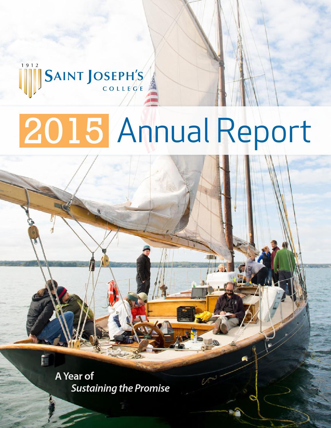 Saint Joseph's College 2015 Annual Report by Saint Joseph's College of