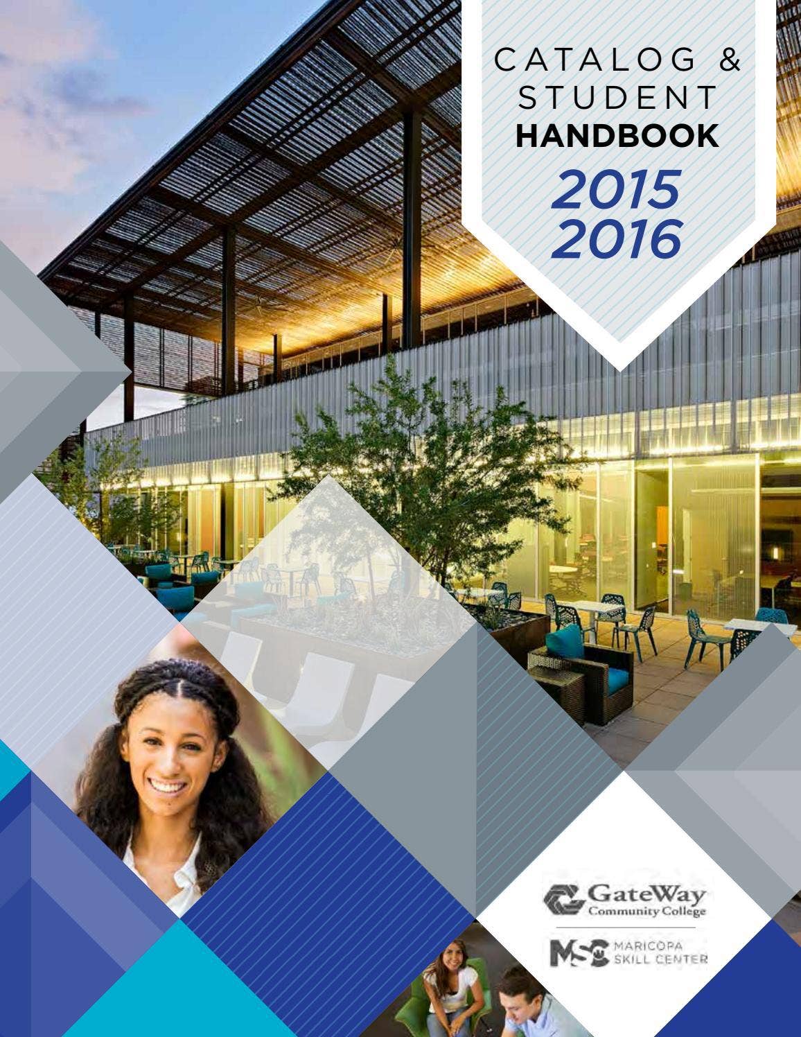 201516 Catalog & Student Handbook by The Maricopa Community Colleges