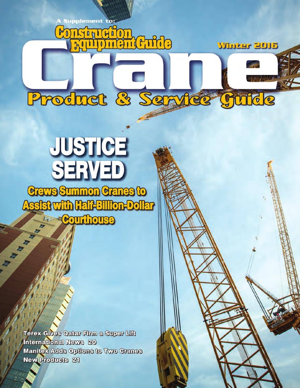Crane Guide Winter 2016 by Construction Equipment Guide - Issuu