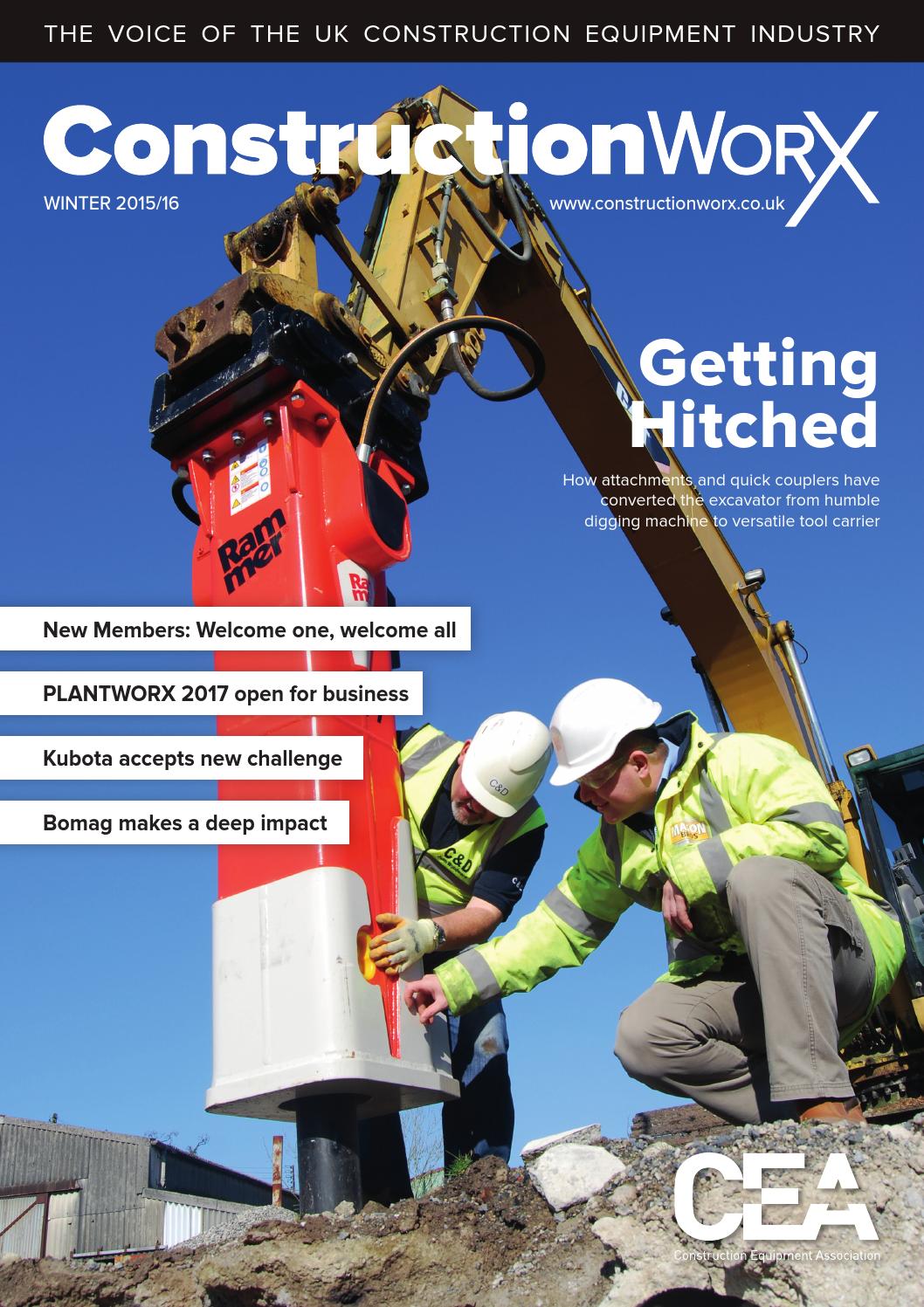 ConstructionWorX Winter 2015/16 by Construction Equipment Association Issuu