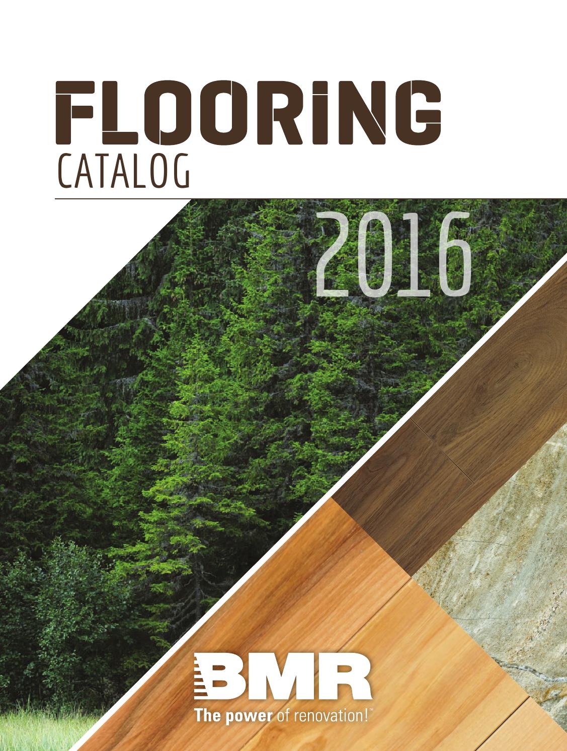 Flooring catalog 2016 by Groupe BMR Issuu