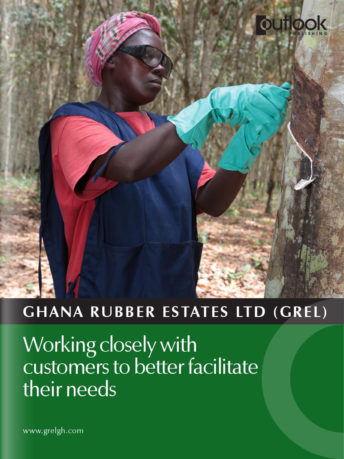 GHANA RUBBER ESTATES LTD (GREL) by Outlook Publishing Issuu
