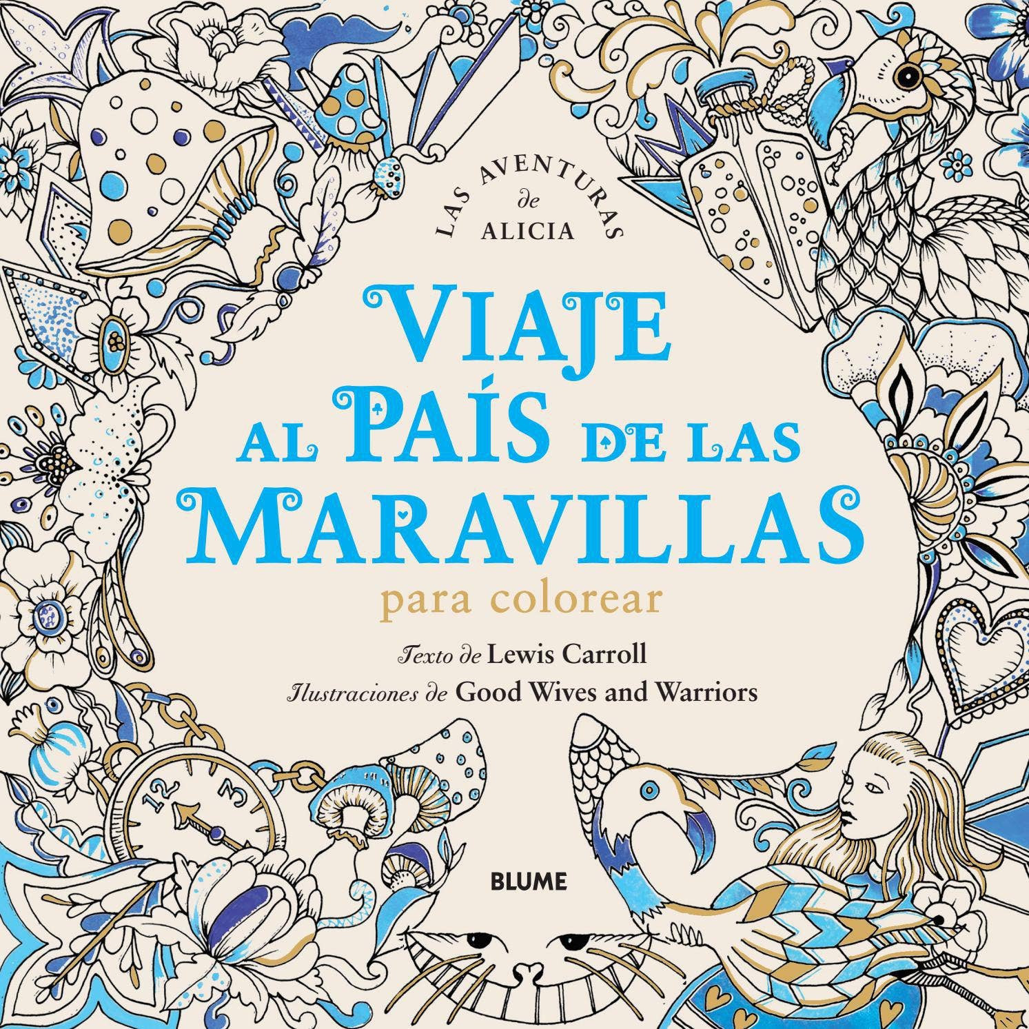 Viaje al país de las maravillas by Editorial Blume - Issuu