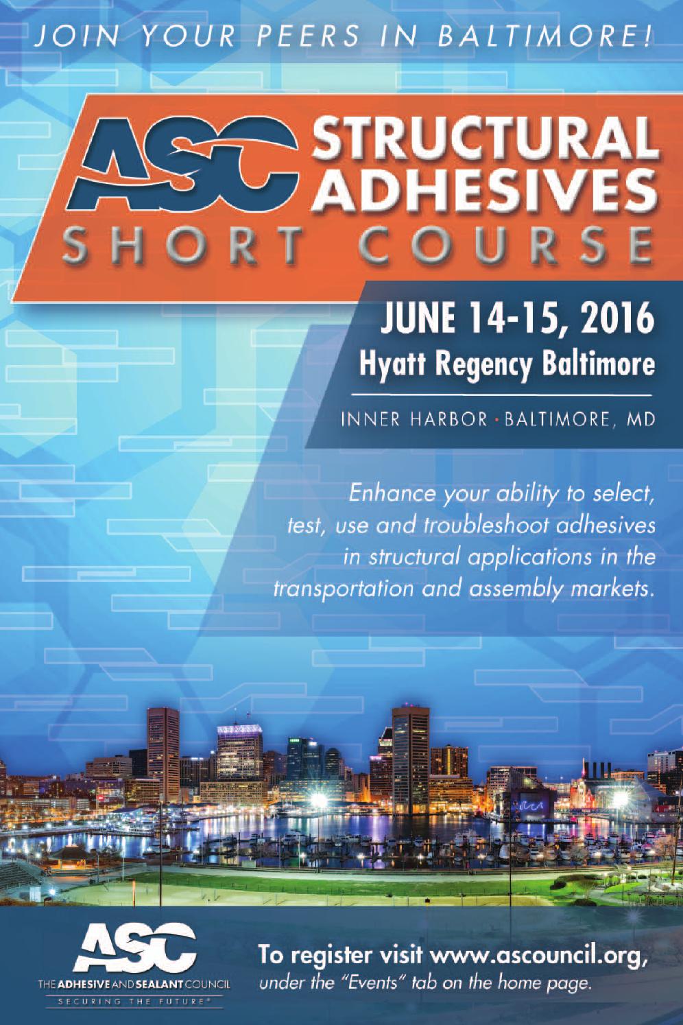 ASC Structural Adhesives Short Course by The Adhesive & Sealant Council