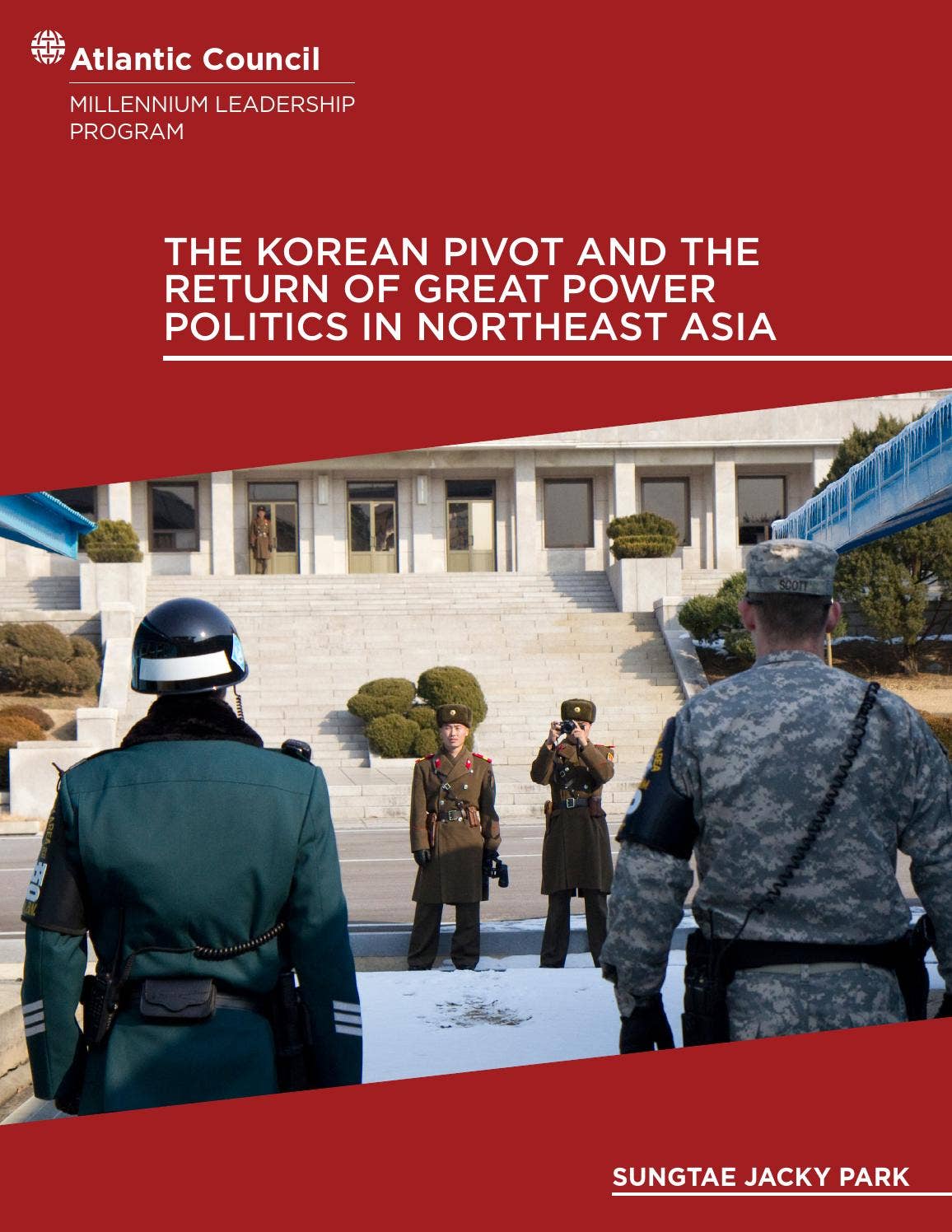 The Korean Pivot and the Return of Great Power Politics in Northeast ...