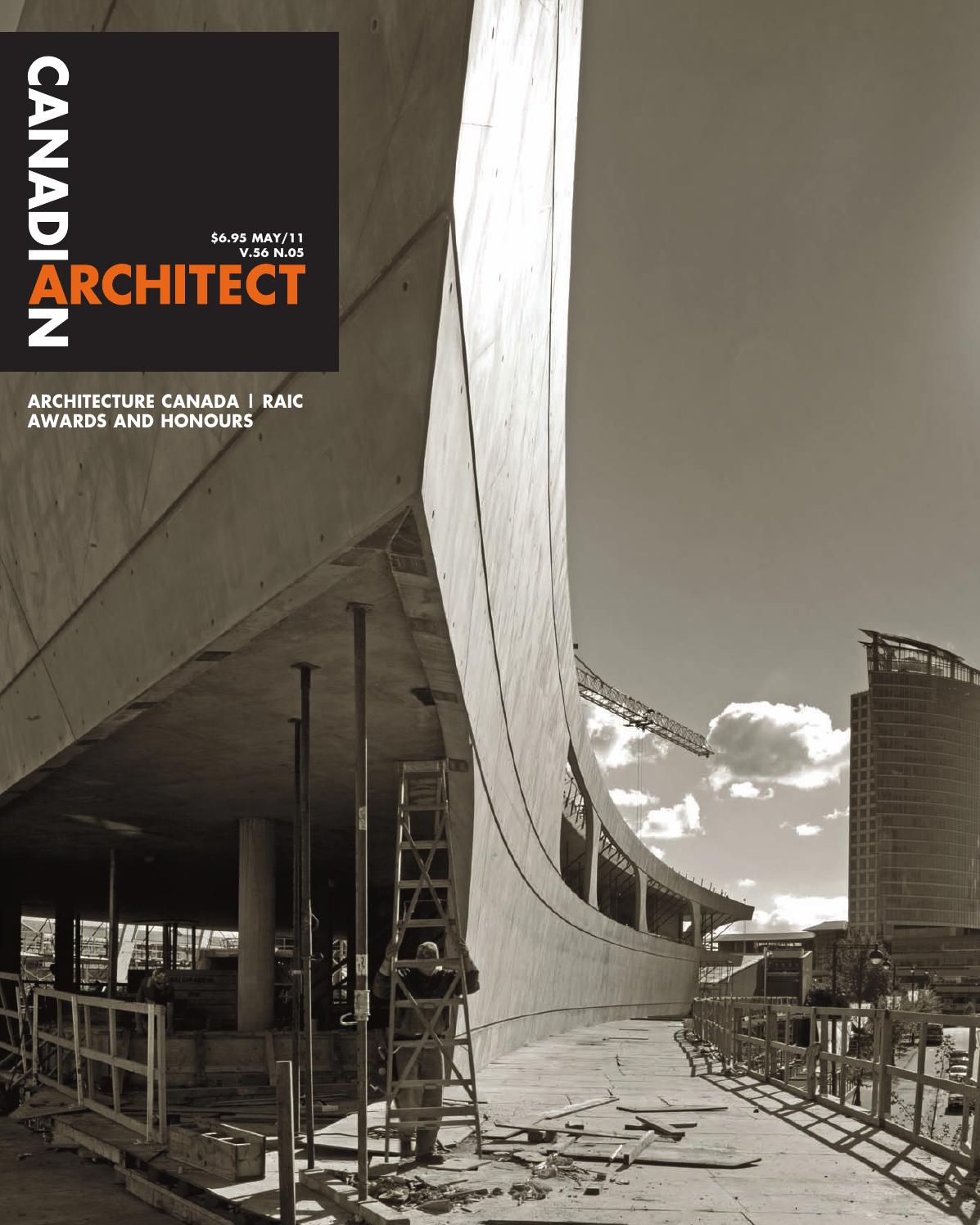 Canadian Architect May 2011 by IQ Business Media Issuu