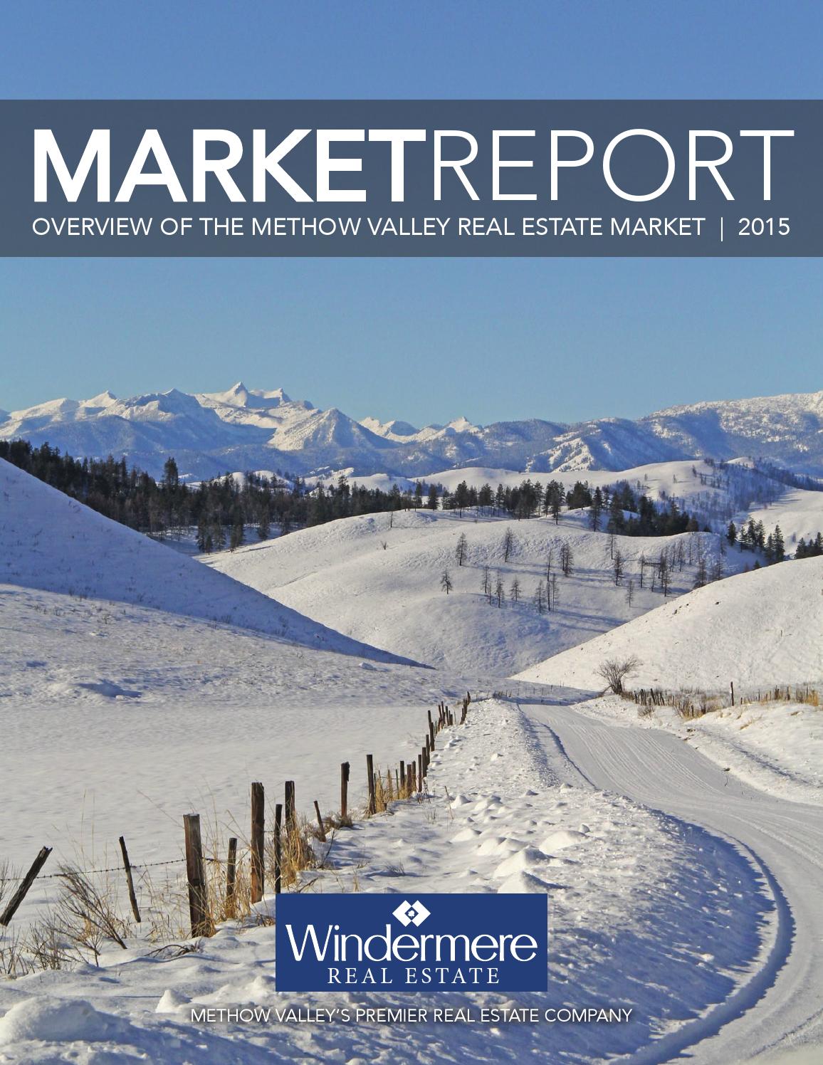 Methow Valley Real Estate 2015 Market Report by Issuu