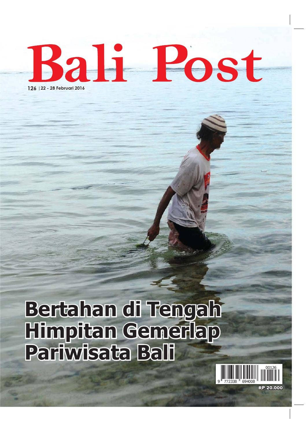 Majalah Bali Post Edisi 126 | balipost.com by e-Paper KMB - Issuu