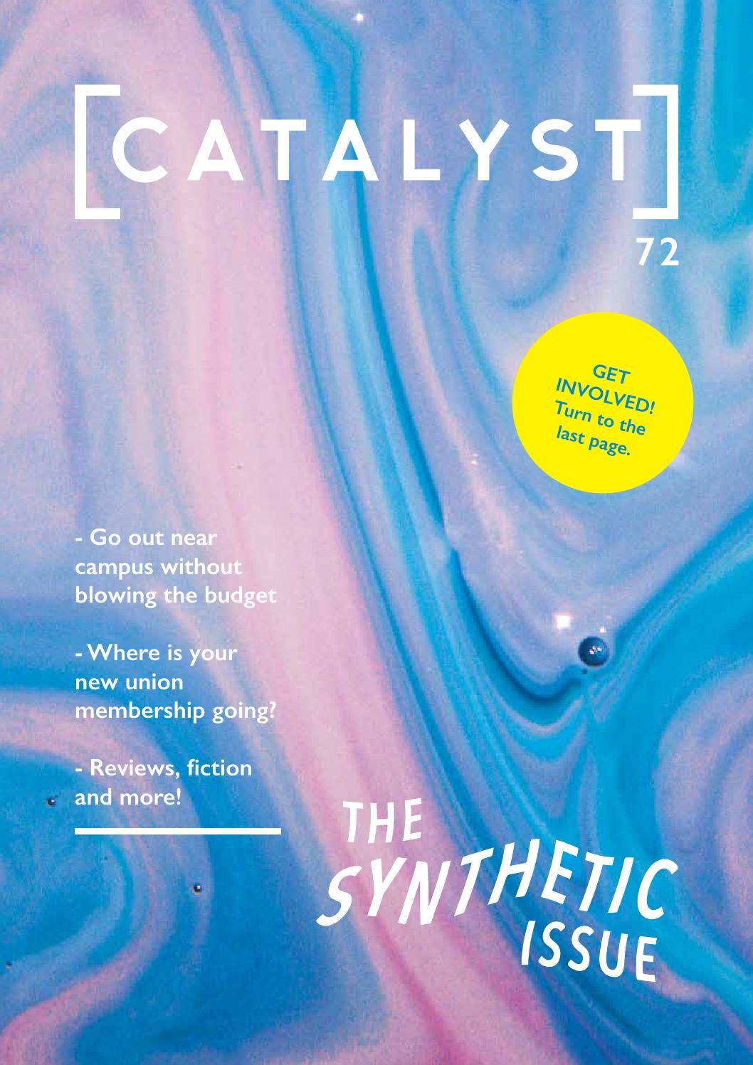 CATALYST 'THE SYNTHETIC ISSUE', Issue 1, Volume 72 by Catalyst