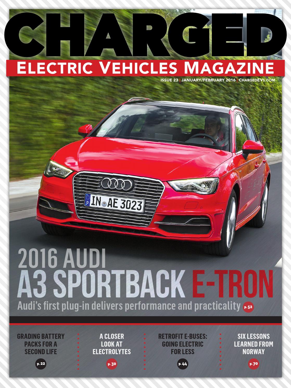 CHARGED Electric Vehicles Magazine Iss 23 JAN/FEB 2016 by CHARGED