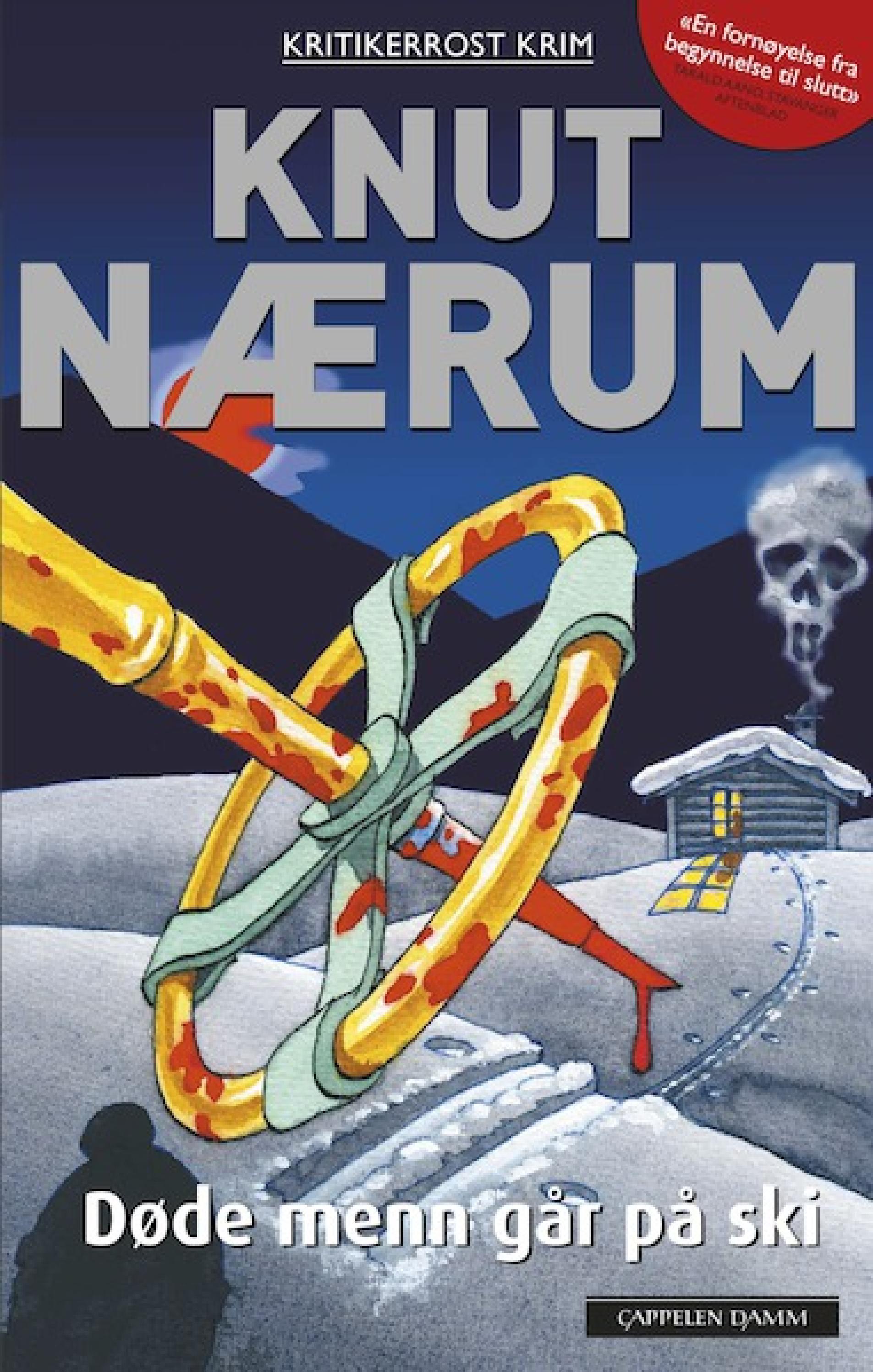 Knut Nærum Døde menn går på ski by Cappelen Damm AS - Issuu
