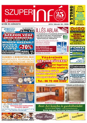 Győri Szuperinfó XIX./08. – 2016.02.26. by Arrabonamedia - Issuu