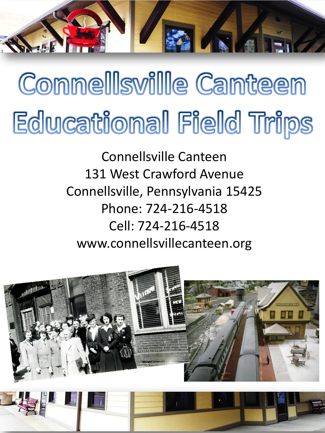 Canteen educational field trips by Fayette County Cultural Trust Issuu