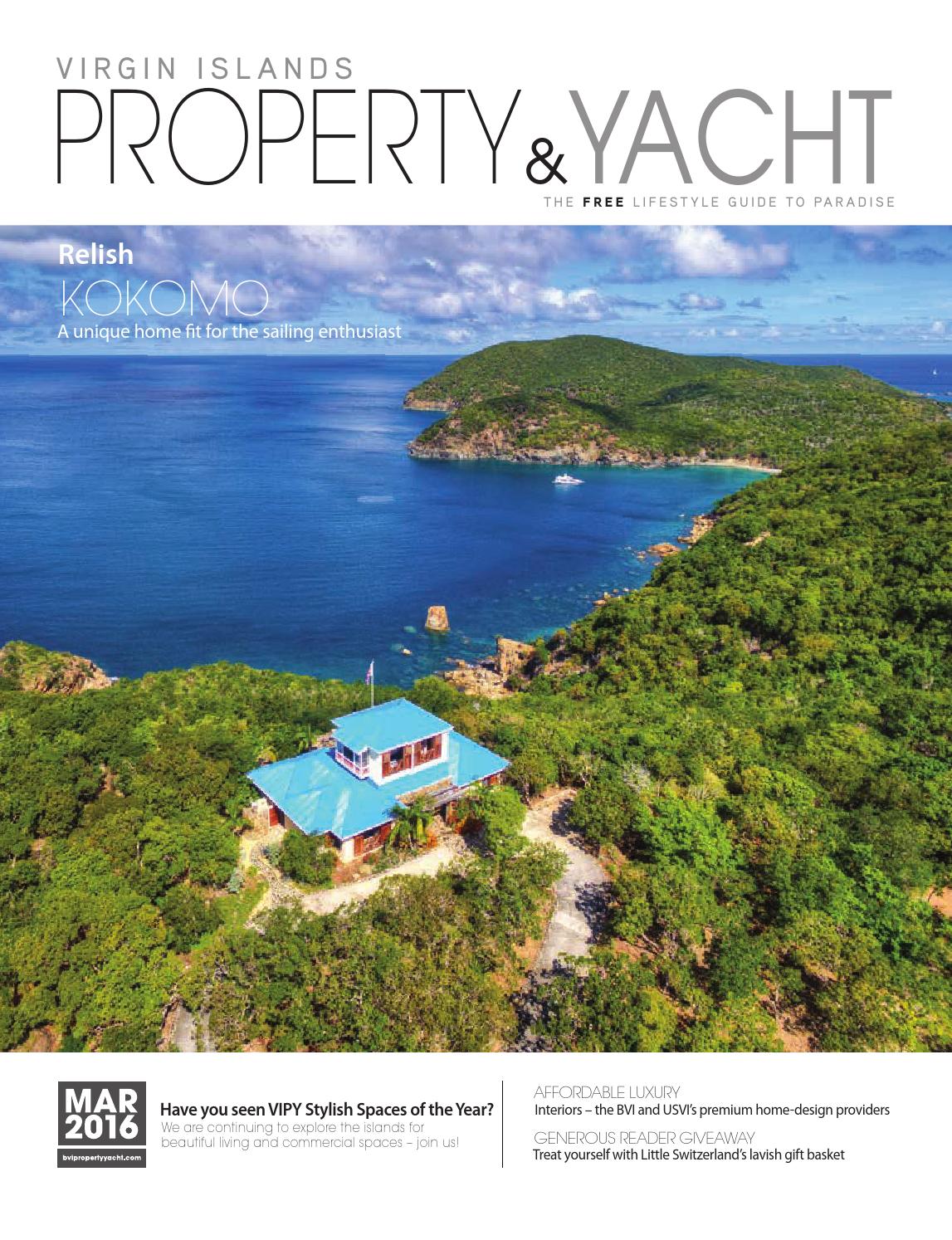 Virgin Islands (BVI & USVI) Property & Yacht March 2016 by Virgin
