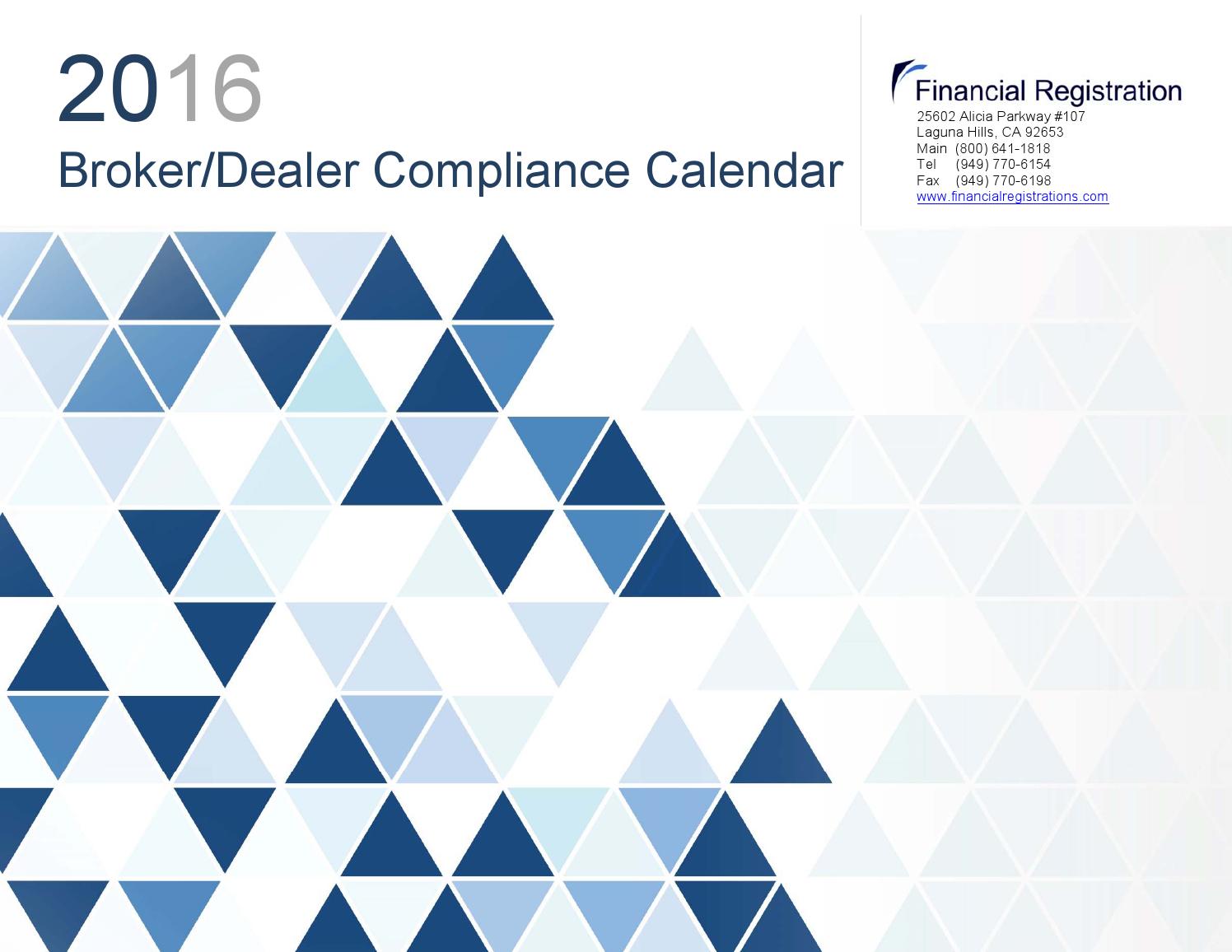 broker dealer compliance 2016 Broker/Dealer Compliance Calendar by Scott Tarra - issuu broker dealer compliance 2016 Broker/Dealer Compliance Calendar by Scott Tarra - issuu