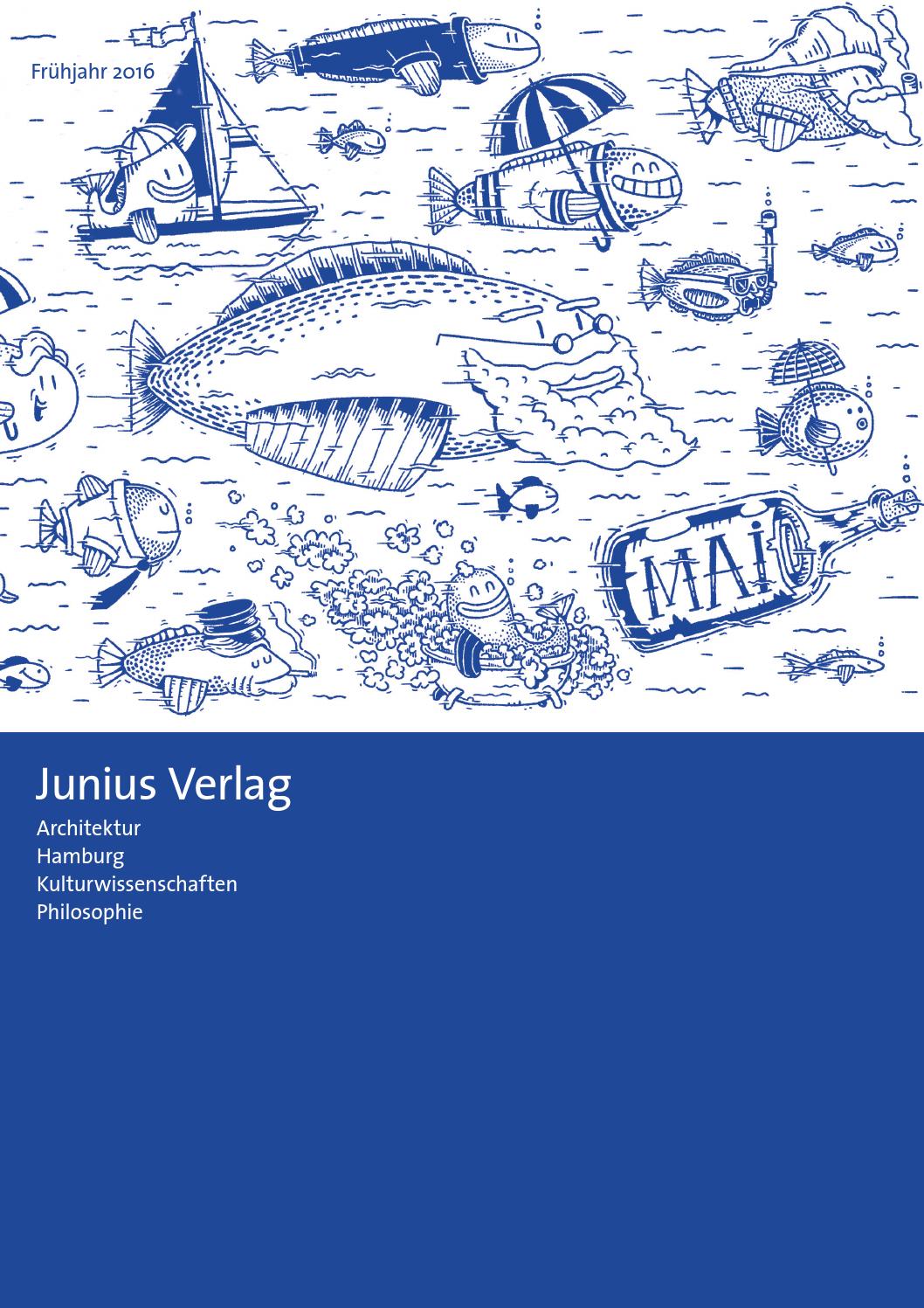 Junius Verlag Vorschau Frühjahr 2016 by Junius Verlag issuu Junius Verlag Vorschau Frühjahr 2016 by Junius Verlag issuu