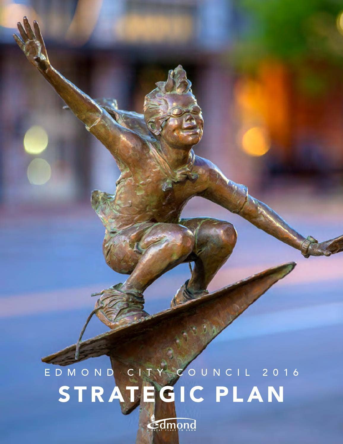 Edmond City Council 2016 Strategic Plan by City of Edmond - Issuu
