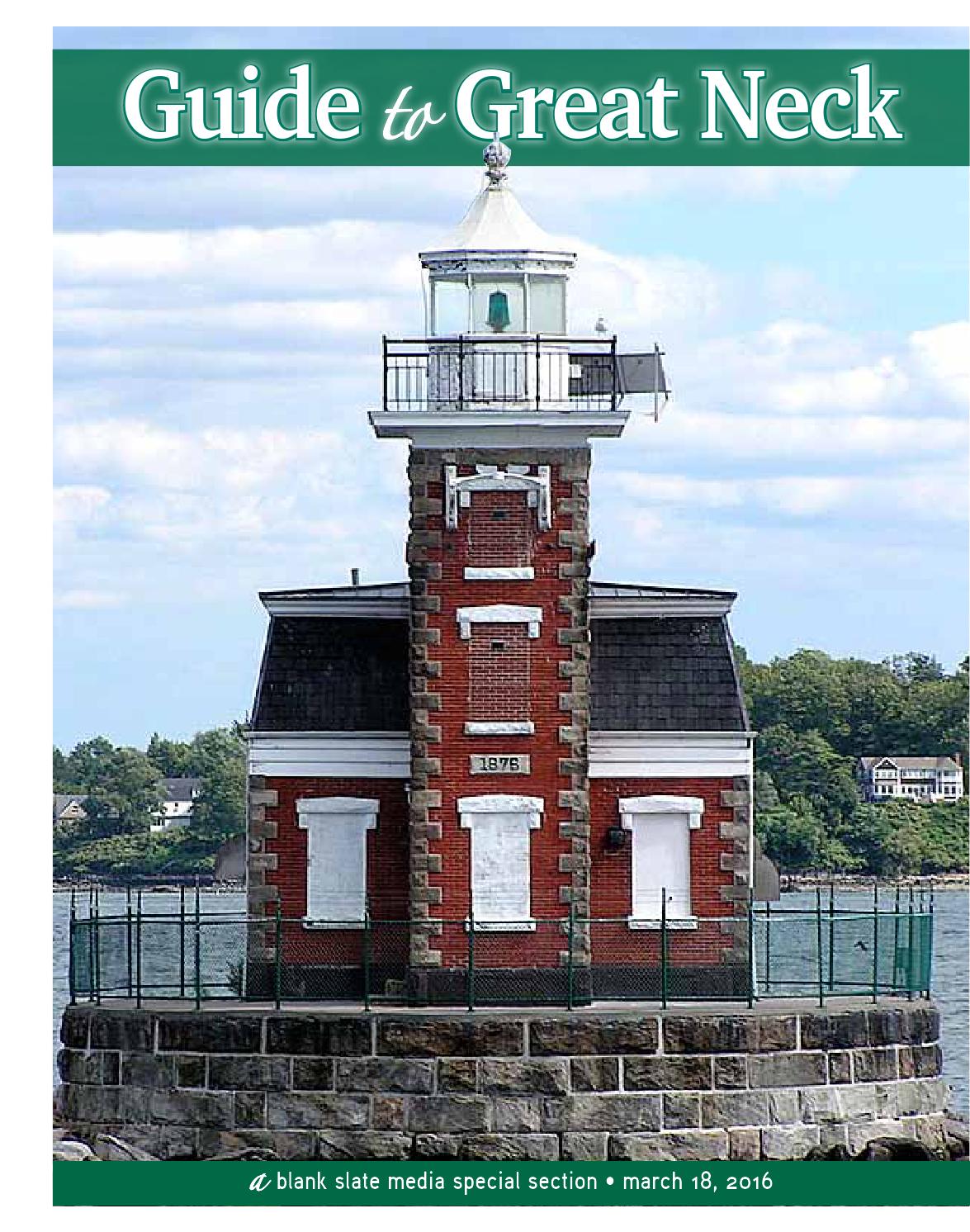 Guide to great neck by The Island 360 Issuu