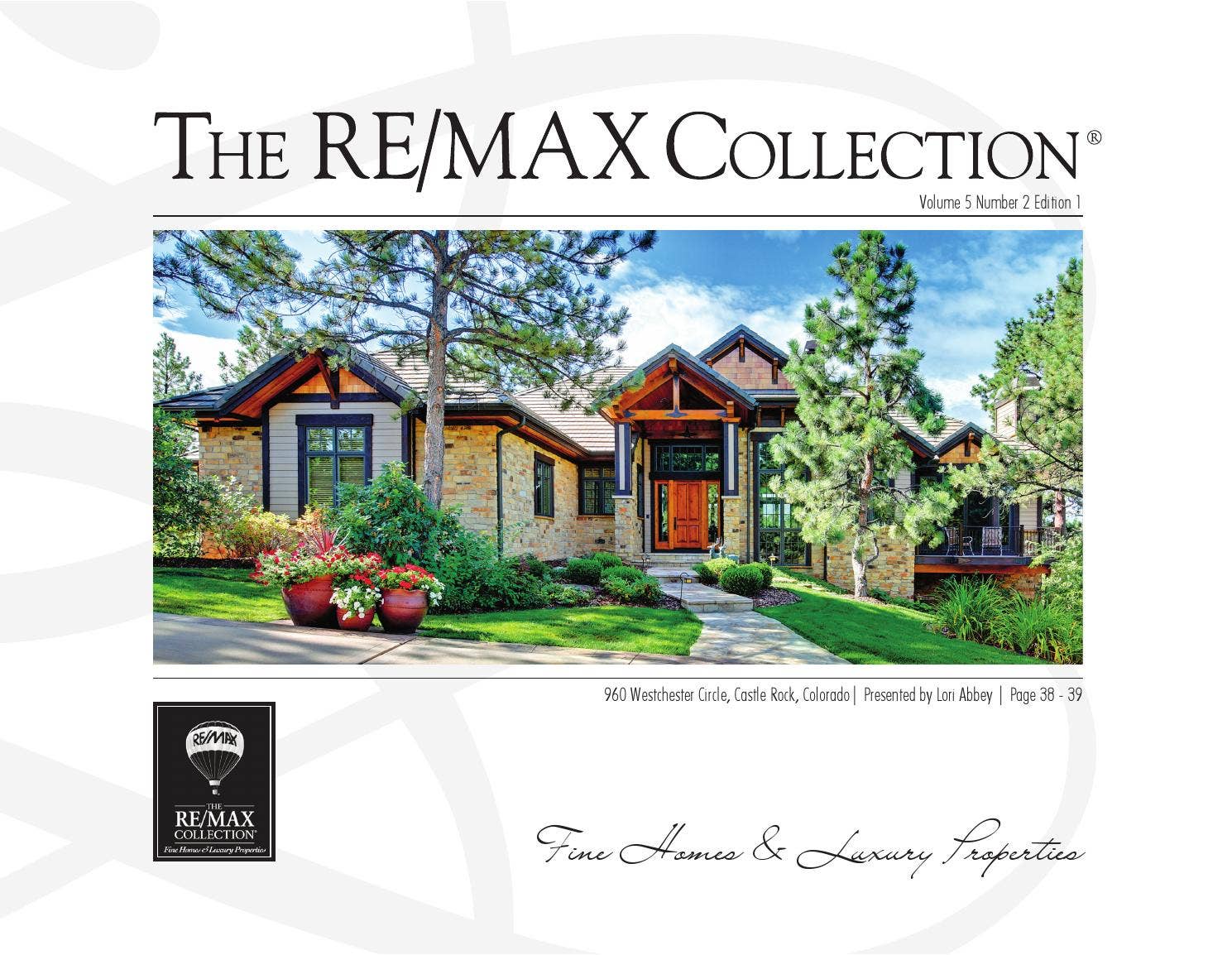 The RE/MAX Collection Magazine - United States by REAL Marketing - Issuu