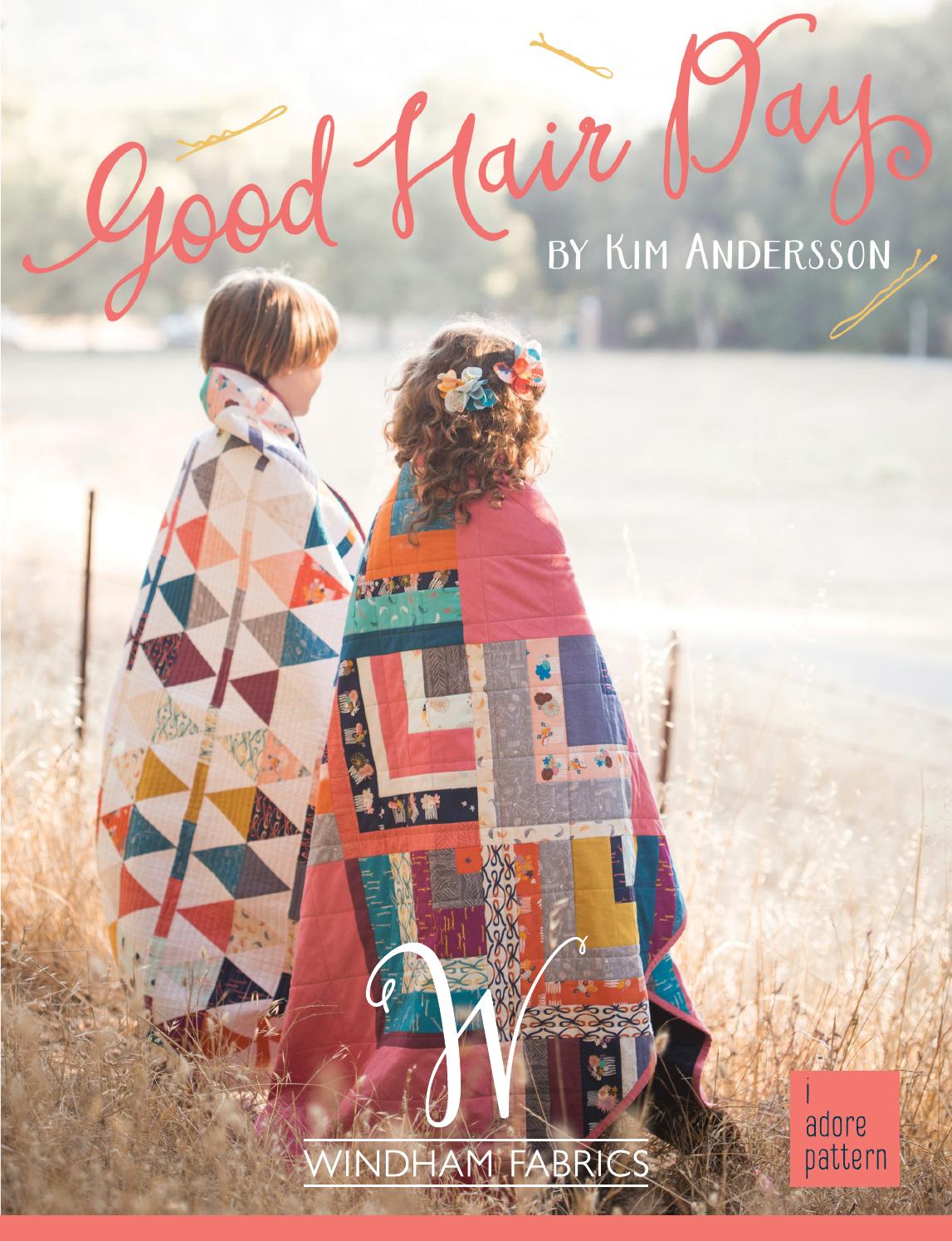 Good Hair Day by Kim Andersson by Windham Fabrics Issuu