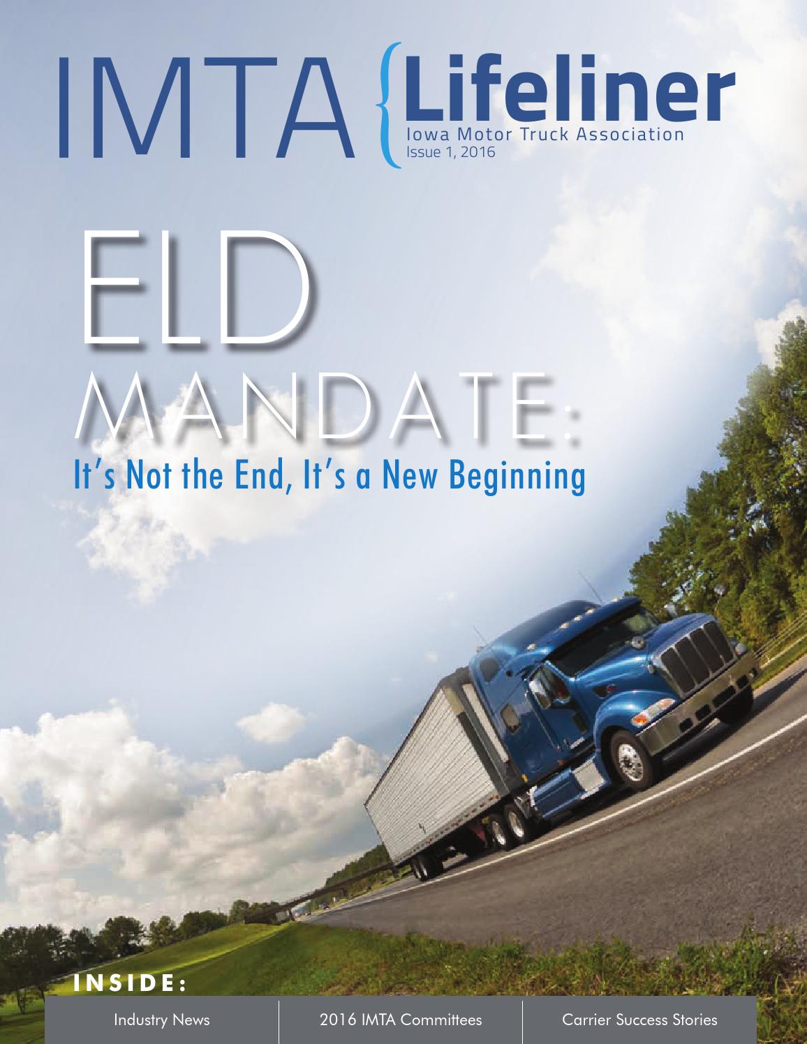 2016 Lifeliner Magazine (Issue 1) by Iowa Motor Truck Association - Issuu